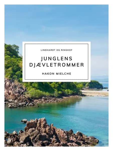 Junglens djævletrommer af Hakon Mielche