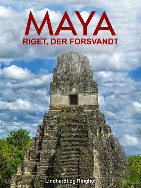 Maya - riget, der forsvandt af Hakon Mielche