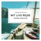 Mit livs rejse