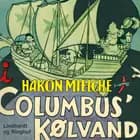 I Columbus  kølvand af Hakon Mielche