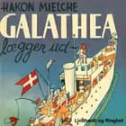 Galathea lægger ud. Rejsen rundt om Afrika af Hakon Mielche
