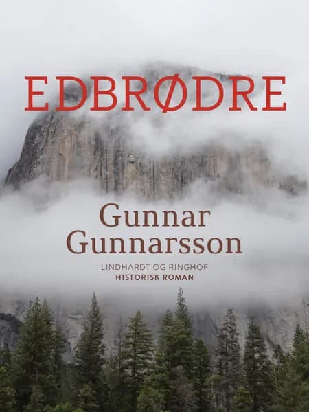 Edbrødre af Gunnar Gunnarsson