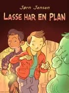 Lasse har en plan
