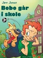 Bobo går i skole af Jørn Jensen