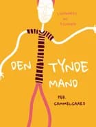Den tynde mand af Per Gammelgaard