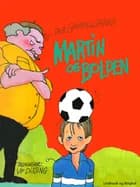 Martin og bolden af Per Gammelgaard