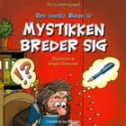 Mystikken breder sig af Per Gammelgaard