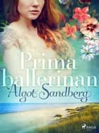 Prima ballerinan af Algot Sandberg