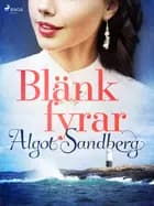Blänkfyrar af Algot Sandberg