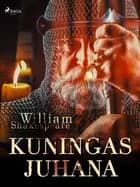 Kuningas Juhana af William Shakespeare