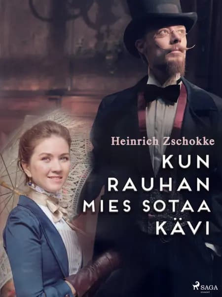 Kun rauhan mies sotaa kävi af Heinrich Zschokke