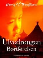 Ulvedrengen: Bortførelsen