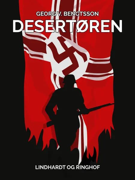 Desertøren af Georg V. Bengtsson