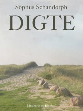 Digte af Sophus Schandorph