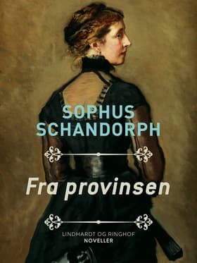Fra provinsen af Sophus Schandorph