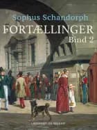 Fortællinger. Bind 2