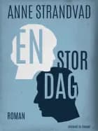 En stor dag
