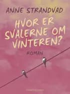Hvor er svalerne om vinteren?