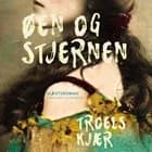 Øen og stjernen af Troels Kjær