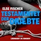 Testamentet der dræbte