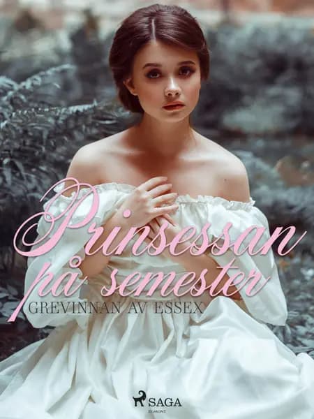 Prinsessan på semester af Grevinnan Av Exssex