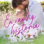 En vanlig historia af Erik Eriksson
