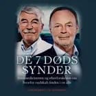 De 7 dødssynder af Bent Isager Nielsen, Bolther Kommunikation og Hans Petter Hougen