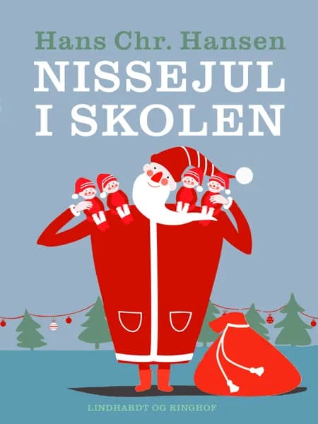 Nissejul i skolen af Hans Christian Hansen