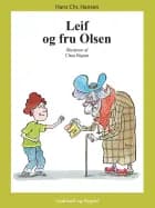 Leif og fru Olsen