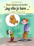 ''Jeg ville jo bare-'' af Hans Christian Hansen