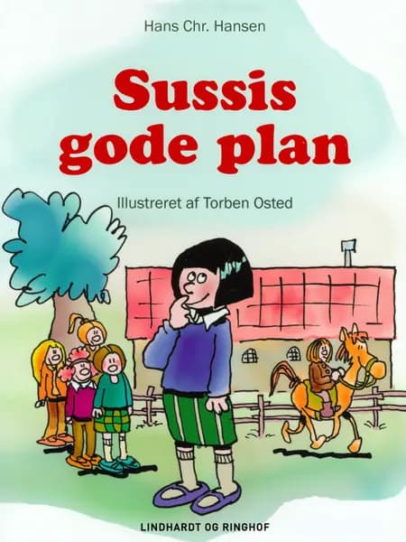 Sussis gode plan af Hans Christian Hansen