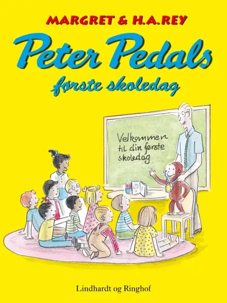 Peter Pedals første skoledag af H.A. Rey