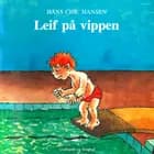 Leif på vippen af Hans Christian Hansen