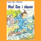 Med Søs i skoven af Hans Christian Hansen