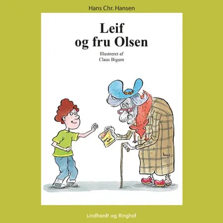 Leif og fru Olsen af Claus Bigum