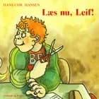 Læs nu, Leif! af Hans Christian Hansen