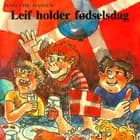 Leif holder fødselsdag af Hans Christian Hansen