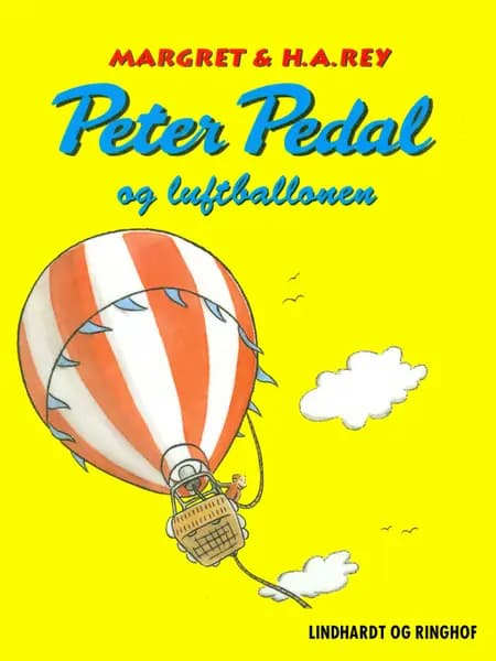 Peter Pedal og luftballonen af H.A. Rey