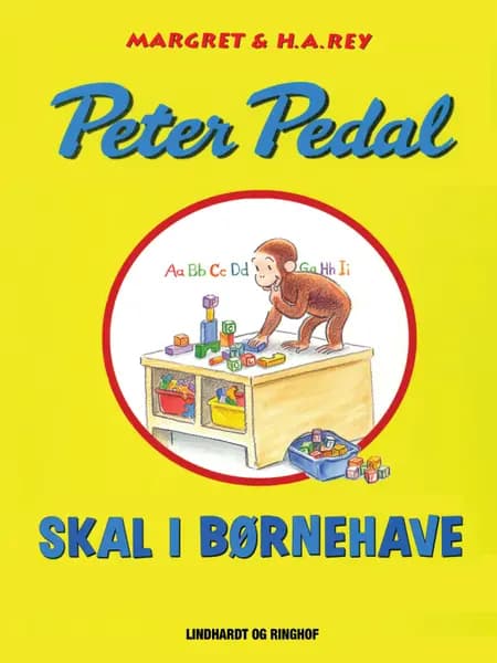 Peter Pedal skal i børnehave af H.A. Rey