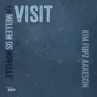 Visit