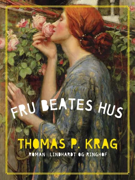 Fru Beates Hus af Thomas P. Krag