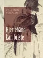 Hjertebånd kan briste af Villi John Petersen