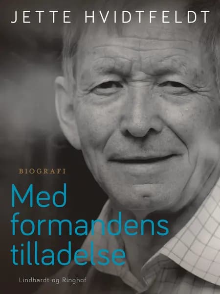 Med formandens tilladelse af Jette Hvidtfeldt