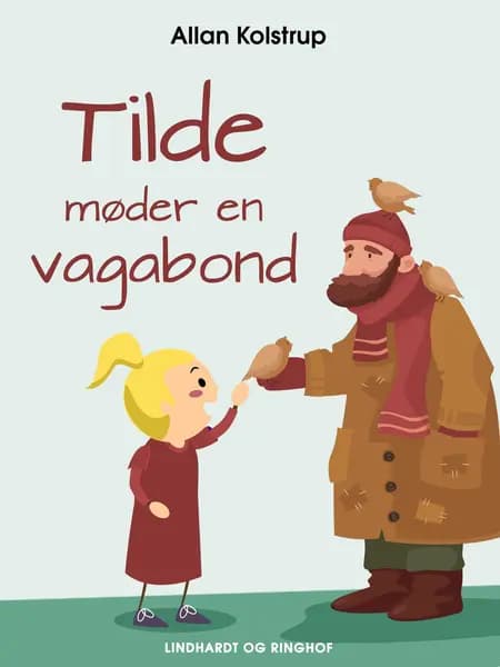 Tilde møder en vagabond af Allan Kolstrup