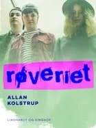 Røveriet af Allan Kolstrup