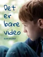 Det er bare video af Allan Kolstrup