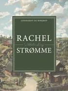 Rachel Strømme af Vilhelm Krag