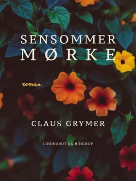 Sensommermørke af Claus Grymer