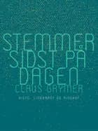 Stemmer sidst på dagen