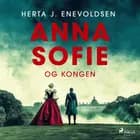 Anna Sofie og kongen af Herta J. Enevoldsen